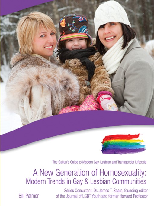 Title details for A New Generation of Homosexuality by Bill Palmer - Available